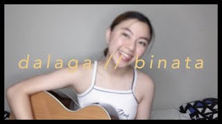 Dalaga by Arvey  Binata  Chloe Anjeleigh cover [upl. by Ayk]