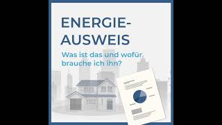 Was ist der Energieausweis und wofür benötige ich ihn [upl. by Yentuoc]