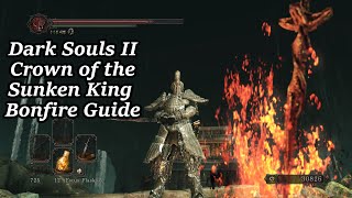 Crown of the Sunken King  All Bonfire Locations  Dark Souls II [upl. by Berneta]