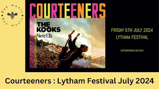 Courteeners Live at Lytham Festival 2024 [upl. by Schnur]