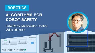 Safe Robot Manipulator Control Using Simulink [upl. by Assehc]