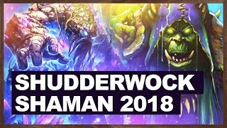 Powerful And Interactive  Shudderwock Shaman 2018  The Witchwood Hearthstone [upl. by Anisirhc23]