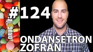 ONDANSETRON ZOFRAN  PHARMACIST REVIEW  124 [upl. by Nauqe636]