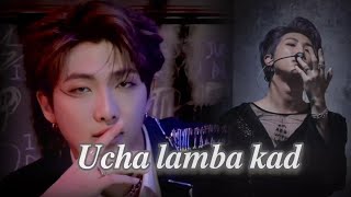 💘Ucha Lamba Kad💜💘 Namjoon  Fmv Hindi [upl. by Mallorie]