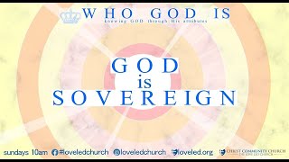 WHO GOD IS GOD IS SOVEREIGN [upl. by Miyasawa302]