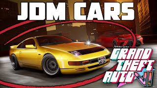 GTA 6 JDM Cars  90s Models that we need to have [upl. by Einhorn]