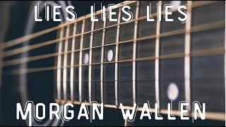 Lies Lies Lies  MorganWallen LYRIC VIDEO [upl. by Harak]