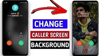 Change Caller Screen Background  All Oppo 100 [upl. by Burney]