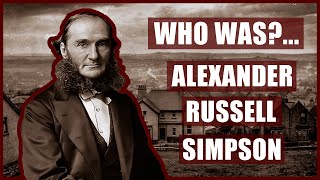 Who WasAlexander Russell Simpson Inventor of Axis Traction Forceps [upl. by Ecinerev679]