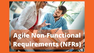 Handling NonFunctional Requirements in Agile Projects [upl. by Gambrill]