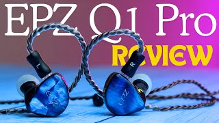 Super கலக்கல் Sound 🎵 EPZ Q1 Pro Review ❤️‍🔥 Best Wide Soundstage IEM under 3000 💥 [upl. by Kries]