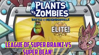 PvZ BFN The League of Super Brainz vs Super Bean [upl. by Tomkins]