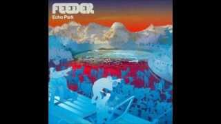 Feeder  Echo Park Full Album UK Version [upl. by Ledif]