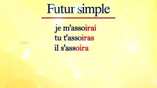 S’asseoir  1er  forme  Indicatif  Futur simple [upl. by Jami927]