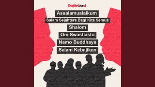 Assalamualaikum Salam Sejahtera Bagi Kita Semua Shalom Om Swastiastu Namo Buddhaya Salam [upl. by Ahsieker333]