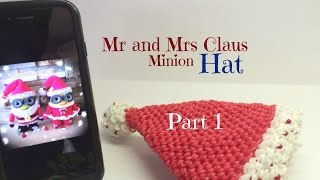 Rainbow Loom HAT Mr and Mrs Claus Minions Part 1  Loomigurumi  Amigurumi Hook Only [upl. by Benny135]