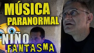 😱 IMPRESIONANTE Música PARANORMAL  El NIÑO FANTASMA sigue ahí  TRANSRADIO [upl. by Cox786]