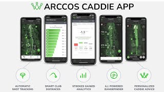 Arccos CADDIE App FEATURES [upl. by Arua598]