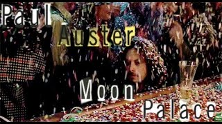 Paul Auster  Moon Palace [upl. by Frye]