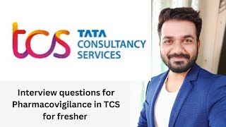 Interview questions for Pharmacovigilance in TCS for freshers [upl. by Iaw]