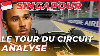 🇸🇬 Un TOUR de CIRCUIT à SINGAPOUR  ANALYSE  Preview F1 Grand Prix Singapour 2024 [upl. by Xanthe393]