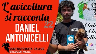 LAVICOLTURA SI RACCONTA EP 22  DANIEL ANTONICELLI [upl. by Ennaid]