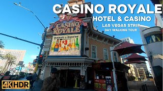 CASINO ROYALE LAS VEGAS STRIP CENTER DAY WALKING TOUR  4K  LAS VEGAS NEVADA [upl. by Naraj]