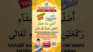 NIAT SHOLAT BADIYAH ISYA MALAM NISHFU SYABAN niat shalat sunnah nisfusyaban [upl. by Schwerin573]