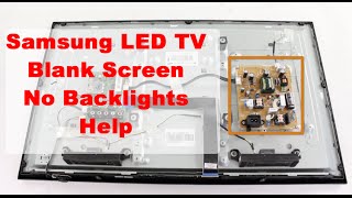 Samsung LED TV Blank Screen amp No Backlights Basic Troubleshooting Help [upl. by Artenak]