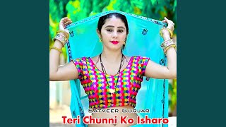 Teri Chunni Ko Isharo [upl. by Auqenet]