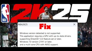 Fix NBA 2K25 Error Windows Version Detected Is Not Supported Requires Windows 10 Version 21H1Later [upl. by Apollo]