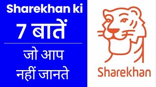 7 Things to know about Sharekhan before and after opening account [upl. by Lafleur]