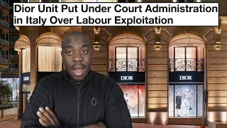 Dior Is Under Investigation For Labour Exploitation [upl. by Ttehc]