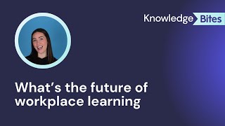 What is the future of workplace learning [upl. by Ordway]