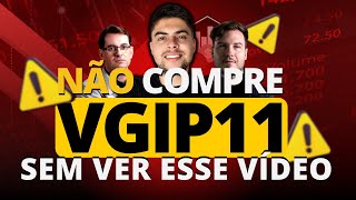 VGIP11 NOVO RELATÓRIO ATUALIZADO │ FALTAM DUAS COISAS PARA O FUNDO FICAR BOM [upl. by Lenno]