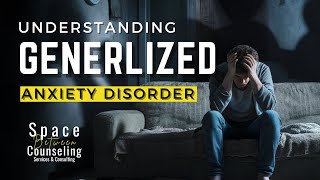 Understanding Generalized Anxiety Disorder [upl. by Virgy909]