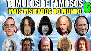 TÚMULOS DE FAMOSOS MAIS VISITADOS DO MUNDO 6  TÚMULOS DE FAMOSOS INTERNACIONAIS 6 [upl. by Idur769]