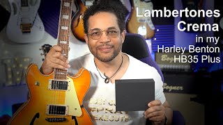 HB35 Plus upgraded to Lambertones Crema [upl. by Mehsah]