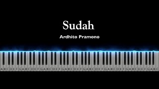 Sudah  Ardhito Pramono  Piano Tutorial by Andre Panggabean [upl. by Tenej]