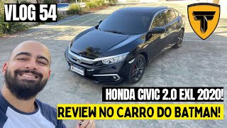 Review Honda Civic 20 EXL 2020 Todos os detalhes do Civic G10🚀 [upl. by Gnouh]