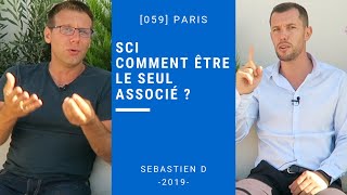 Comment être le SEUL associé dune SCI [upl. by Yawnoc187]