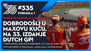 Lap 76 No335  F1 Dobrodošli u Maxovu kuću na 33 izdanje Dutch GP [upl. by Ivey]