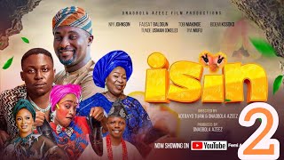 Isin 2  2024 Yoruba Movie Adeniyi Johnson Okele Madam Saje Iya Mufu Bidemi Kosoko Tobi Makinde [upl. by Rafaellle]