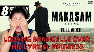 KRNA  MAKASAM Song amp Lyric Breakdown REACTION  Breakdown by Rohan Cariappa  Ashmita Reacts [upl. by Gabriela]