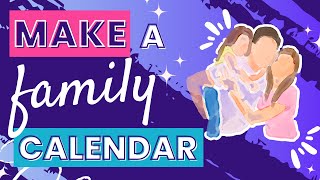 Crafting a Family Calendar in Canva  Organize Your Family Schedule with Style [upl. by Markman41]