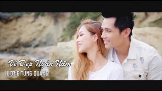 Vẻ Đẹp Ngàn Năm  Lương Tùng Quang MUSIC VIDEO [upl. by Minnaminnie]