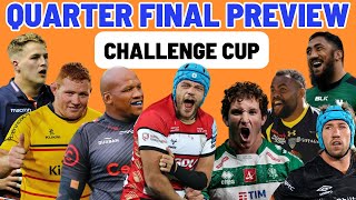 CHALLENGE CUP PREVIEW  QUARTER FINALS [upl. by Reviel]