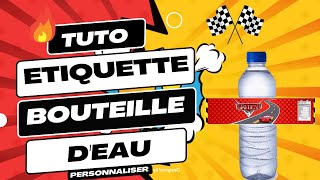 Personnalisation Detiquettes de bouteilles deau  Tuto  DIY  Water Bottle label [upl. by Ailime441]