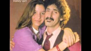 Frank amp Moon Zappa – “Valley Girl” Barking Pumpkin 1982 [upl. by Adorne753]