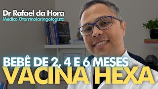 Vacina hexavalente acelular para bebês a partir de 2 meses Reação após a vacina da hexa e penta [upl. by Keiko]